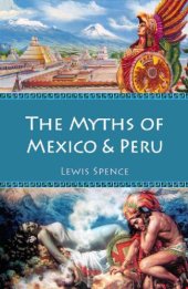 book The Myths of Mexico & Peru