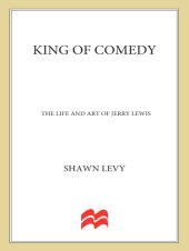 book King of Comedy: The Life and Art Of Jerry Lewis