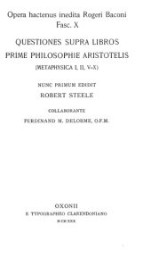 book Questiones supra libros prime philosophie Aristotelis (Metaphysica i, ii, v-x)