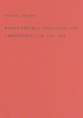 book Roman imperial titulature and chronology, a.d. 235-284