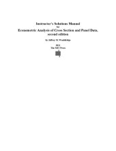 book Instructor’s Solutions Manual for Econometric Analysis of Cross Section and Panel Data