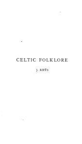 book Celtic folklore, Welsh and Manx