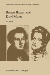 book Bruno Bauer and Karl Marx: The Influence of Bruno Bauer on Marx’s Thought