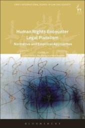 book Human Rights Encounter Legal Pluralism: Normative and Empirical Approaches