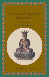 book The Flower Ornament Scripture: A Translation of the Avatamsaka Sutra