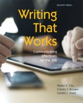 book Writing That Works: Communicating Effectively on the Job