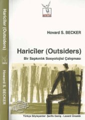 book Hariciler - Outsiders: Bir Sapkınlık Sosyolojisi Çalışması