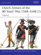 book Dutch Armies of the 80 Years' War 1568-1648 (1) (Osprey Men-at-Arms 510)