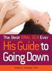 book The best oral sex ever : his guide to going down