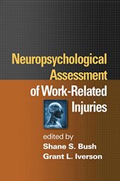 book Neuropsychological Assessment of Work-Related Injuries