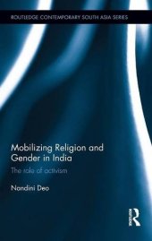 book Mobilizing Religion and Gender in India: The Role of Activism