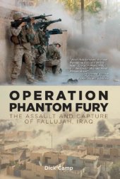 book Operation Phantom Fury.  The Assault and Capture of Fallujah, Iraq