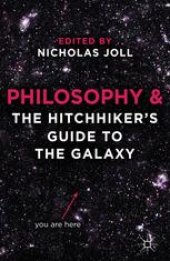 book Philosophy and The Hitchhiker’s Guide to the Galaxy