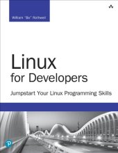 book Linux for Developers Jumpstart Your Linux Programming Skills