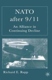 book NATO After 9/11: An Alliance in Continuing Decline