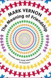 book The Meaning of Friendship