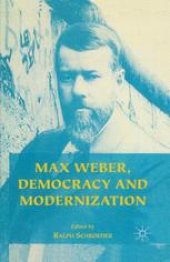 book Max Weber, Democracy and Modernization