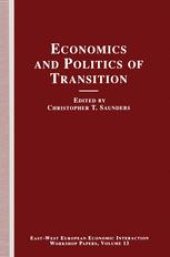 book Economics and Politics of Transition