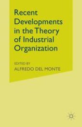 book Recent Developments in the Theory of Industrial Organization