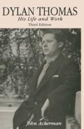 book Dylan Thomas: His Life and Work