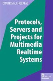 book Protocols, Servers and Projects for Multimedia Realtime Systems