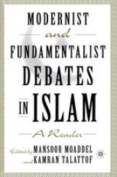 book Modernist and Fundamentalist Debates in Islam: A Reader