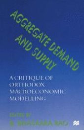 book Aggregate Demand and Supply: A Critique of Orthodox Macroeconomic Modelling