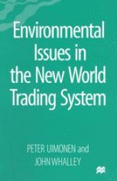 book Environmental Issues in the New World Trading System