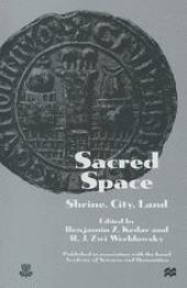 book Sacred Space: Shrine, City, Land