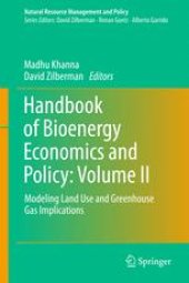 book Handbook of Bioenergy Economics and Policy: Volume II: Modeling Land Use and Greenhouse Gas Implications