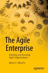 book The Agile Enterprise: Building and Running Agile Organizations