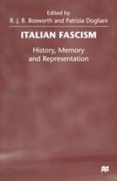 book Italian Fascism: History, Memory and Representation