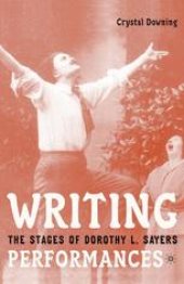 book Writing Performances: The Stages of Dorothy L. Sayers