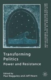 book Transforming Politics: Power and Resistance