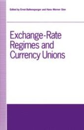 book Exchange-Rate Regimes and Currency Unions: Proceedings of a conference held by the Confederation of European Economic Associations at Frankfurt, Germany, 1990