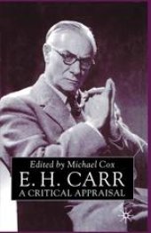 book E. H. Carr: A Critical Appraisal