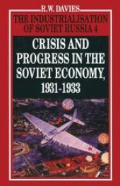 book Crisis and Progress in the Soviet Economy, 1931–1933