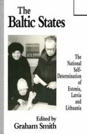 book The Baltic States: The National Self-Determination of Estonia, Latvia and Lithuania