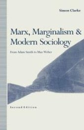 book Marx, Marginalism and Modern Sociology: From Adam Smith to Max Weber