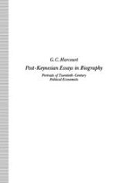 book Post-Keynesian Essays in Biography: Portraits of Twentieth-Century Political Economists