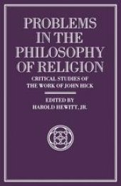 book Problems in the Philosophy of Religion: Critical Studies of the Work of John Hick