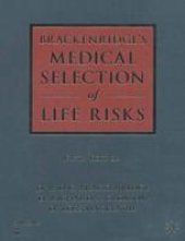 book Brackenridge’s Medical Selection of Life Risks