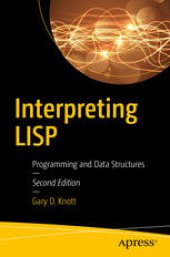 book Interpreting LISP: Programming and Data Structures