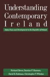 book Understanding Contemporary Ireland: State, Class and Development in the Republic of Ireland