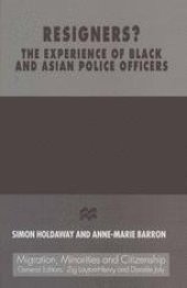 book Resigners?: The Experience of Black and Asian Police Officers