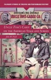 book Uncle Tom’s Cabin on the American Stage and Screen