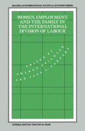 book Women, Employment and the Family in the International Division of Labour