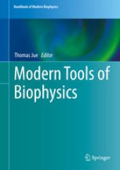 book Modern Tools of Biophysics