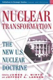 book Nuclear Transformation: The New U.S. Nuclear Doctrine