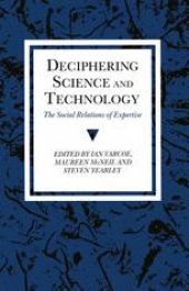 book Deciphering Science and Technology: The Social Relations of Expertise